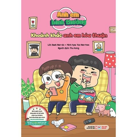 Anh Em Bình Thường - Khoảnh Khắc Anh Em Hòa Thuận