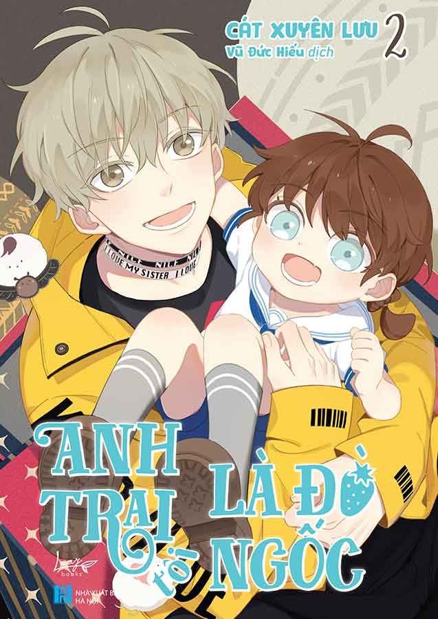 Anh Trai Tôi Là Đồ Ngốc - Tập 2