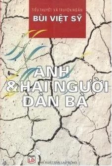 Anh Và Hai Người Đàn Bà