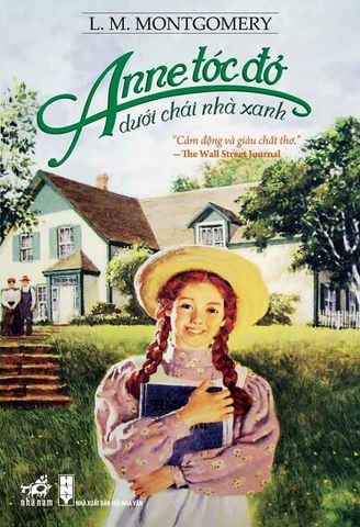 Anne Tóc Đỏ Dưới Chái Nhà Xanh (Tái bản năm 2024)