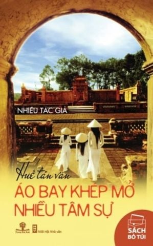 Huế Tản Văn - Áo Bay Khép Mở Nhiều Tâm Sự