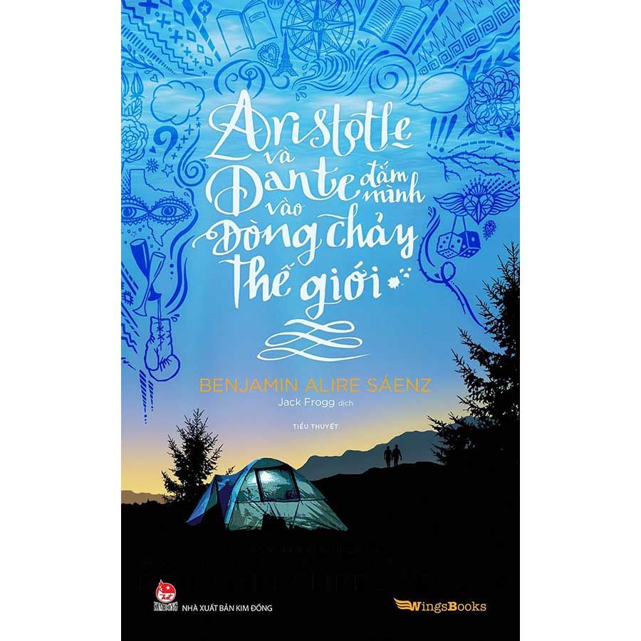 Aristotle Và Dante Đắm Mình Vào Dòng Chảy Thế Giới