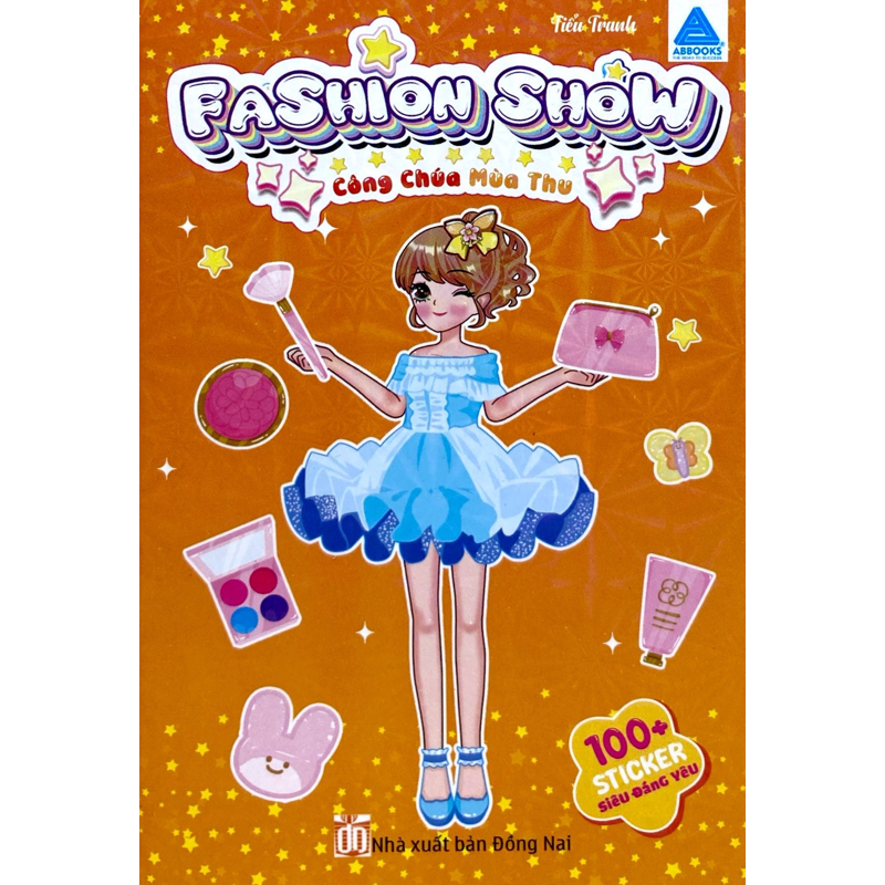 Fashion Show - Công Chúa Mùa Thu - 100 Sticker Siêu Đáng Yêu
