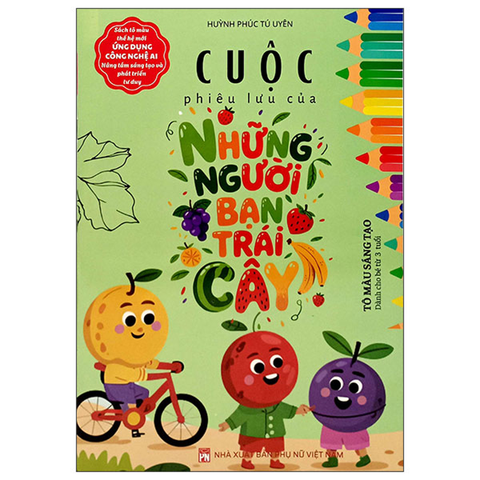 Tô Màu Sáng Tạo - Cuộc Phiêu Lưu Của Những Người Bạn Trái Cây