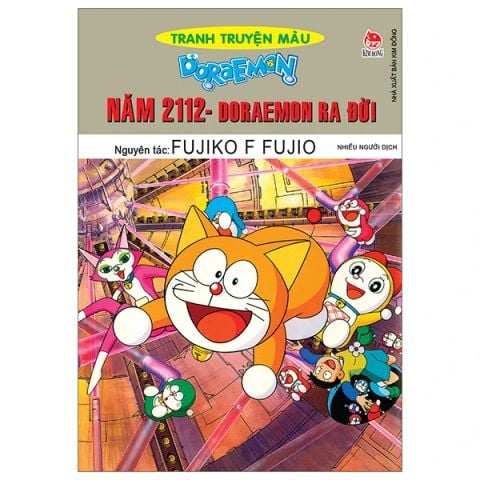 DORAEMON TRANH TRUYỆN MÀU-NĂM 2112 DORAEMON RA ĐỜI