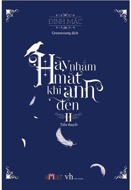 Hãy Nhắm Mắt Khi Anh Đến - Tập 2 (Tái bản năm 2020)