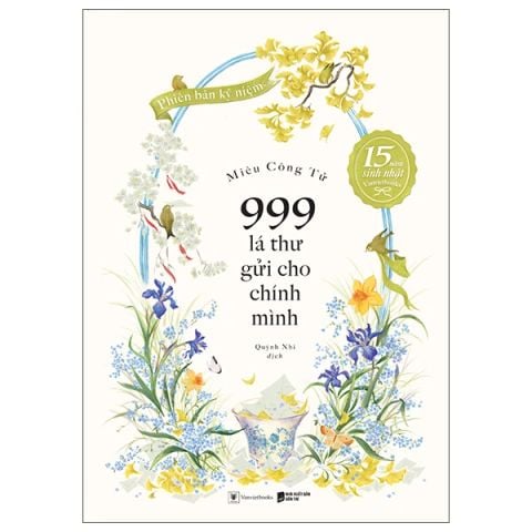 999 LÁ THƯ GỬI CHO CHÍNH MÌNH ( BẢN KỶ NIỆM)