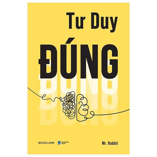 TƯ DUY ĐÚNG