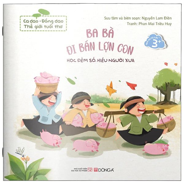 Ca Dao - Đồng Dao Thế Giới Tuổi Thơ : Ngày Nào Em Bé Cỏn Con