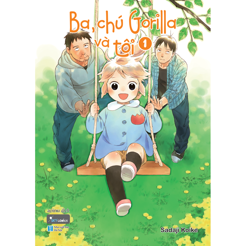 Ba, Chú Gorilla Và Tôi - Tập 1