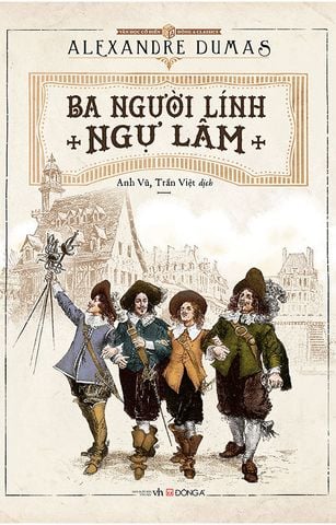 Ba Người Lính Ngự Lâm (Tái bản năm 2021)