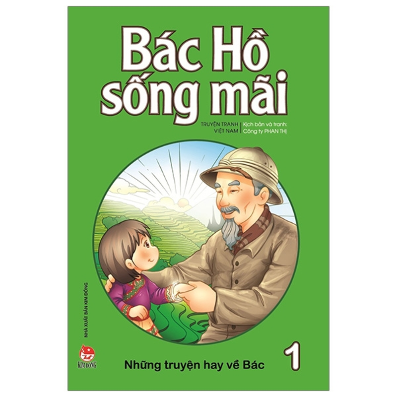 Bác Hồ Sống Mãi Tập 1