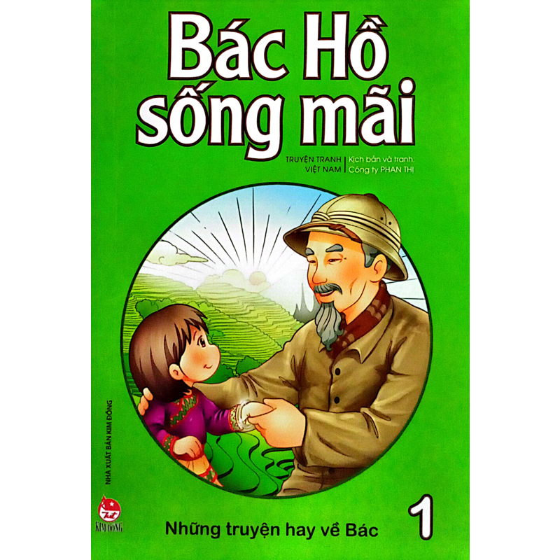 Bác Hồ Sống Mãi Tập 1