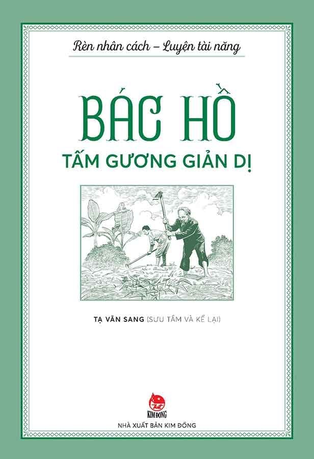 Bác Hồ - Tấm Gương Giản Dị