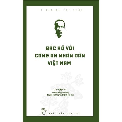 Bác Hồ Với Công An Nhân Dân Việt Nam