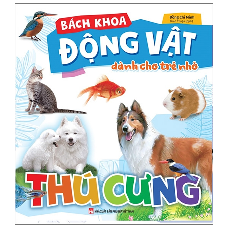 Bách Khoa Động Vật Dành Cho Trẻ Nhỏ - Côn Trùng