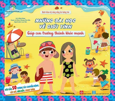 Bách Khoa Kỹ Năng Sống Đa Tương Tác - Những Bài Học Về Giới Tính - Giúp Con Trưởng Thành Khỏe Mạnh