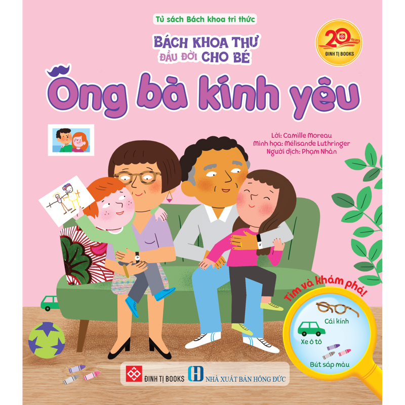 Bách Khoa Thư Đầu Đời Cho Bé - Ông Bà Kính Yêu