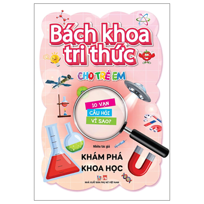 Bách Khoa Tri Thức Cho Trẻ Em - Cuộc Sống Quanh Ta
