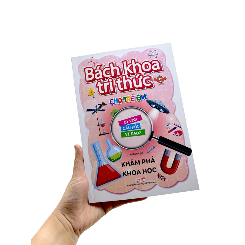Bách Khoa Tri Thức Cho Trẻ Em-Khám Phá Khoa Học