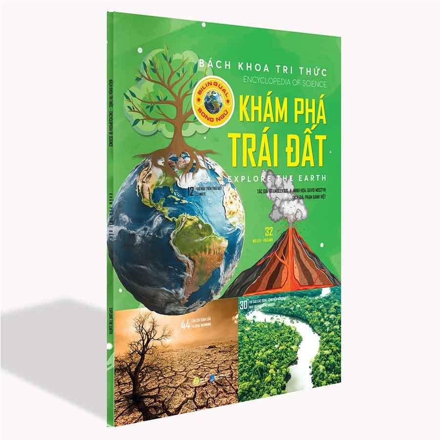 Bách Khoa Tri Thức - Khám Phá Trái Đất (Song ngữ Việt-Anh)