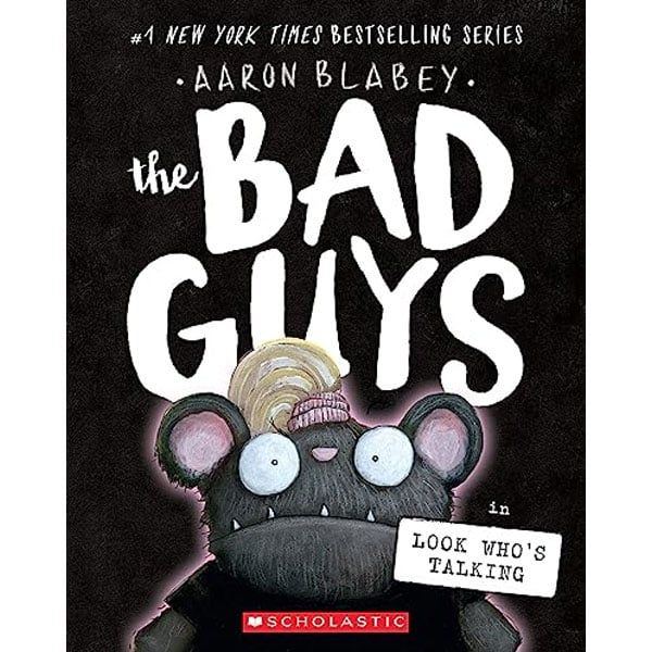 The Bad Guys #18: Look Who’s Talking