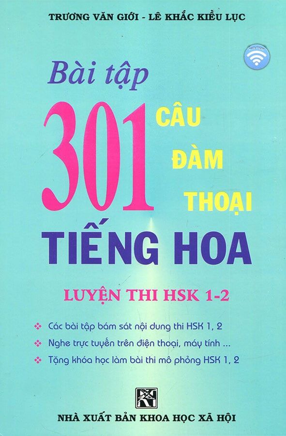 Bài Tập 301 Câu Đàm Thoại Tiếng Hoa - Luyện Thi HSK 1-2