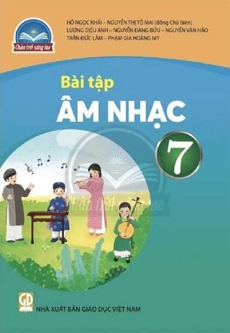 Sách Giáo Khoa Bài Tập Âm Nhạc Lớp 7 - Bộ Chân Trời Sáng Tạo