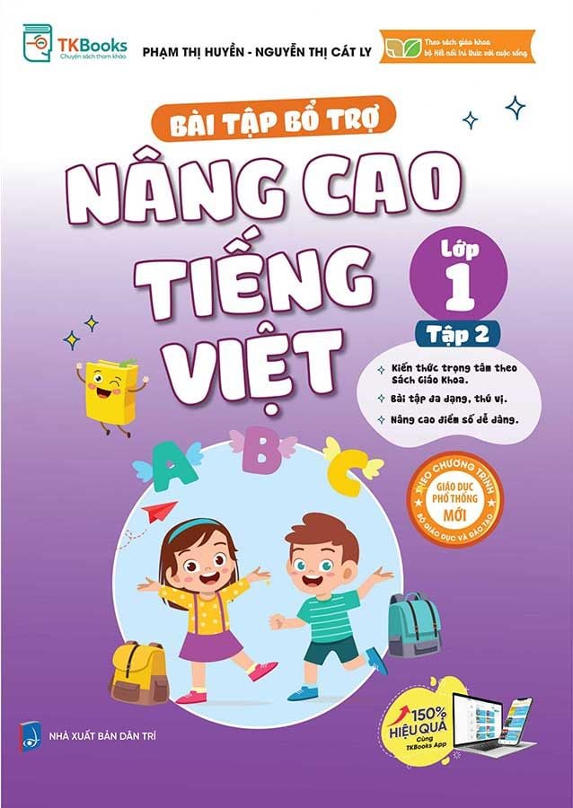 Bài Tập Bổ Trợ Nâng Cao Tiếng Việt Lớp 1 - Tập 2