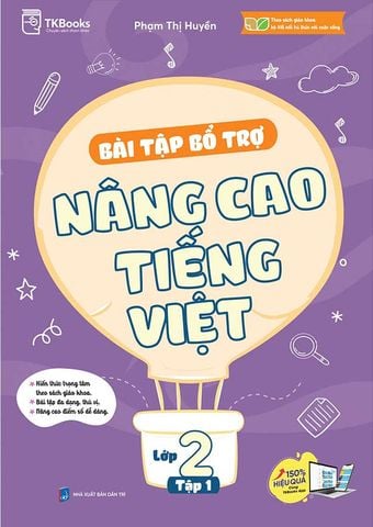 Bài Tập Bổ Trợ Nâng Cao Tiếng Việt Lớp 2 Tập 1