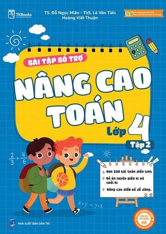 Bài Tập Bổ Trợ Nâng Cao Toán Lớp 4 Tập 2 - Bộ Kết Nối Tri Thức Với Cuộc Sống