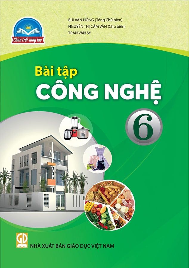 Sách Giáo Khoa Bài Tập Công Nghệ Lớp 6 - Bộ Chân Trời Sáng Tạo