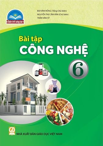 Sách Giáo Khoa Bài Tập Công Nghệ Lớp 6 - Bộ Chân Trời Sáng Tạo