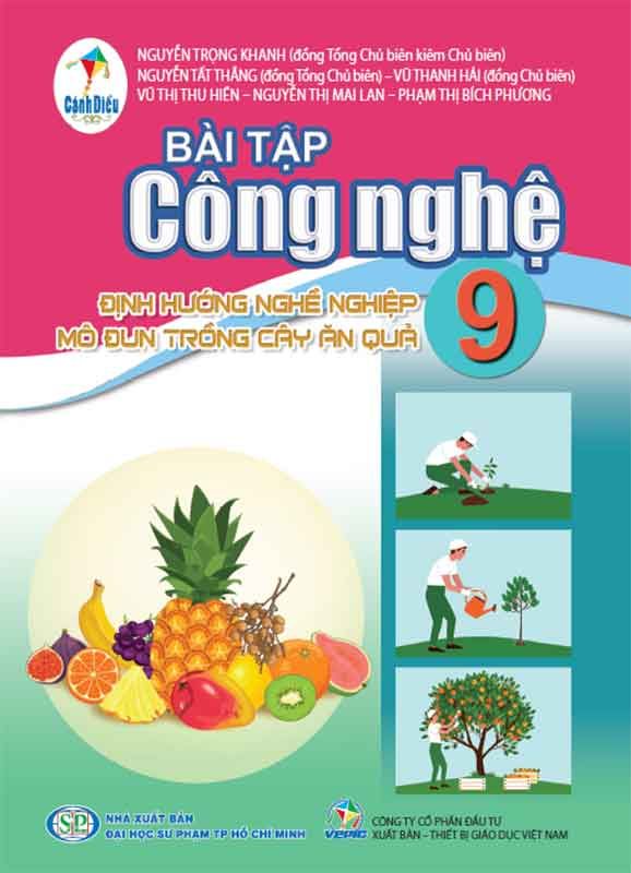Sách Giáo Khoa Bài Tập Công Nghệ Lớp 9 - Định Hướng Nghề Nghiệp: Mô Đun Trồng Cây Ăn Quả - Bộ Cánh Diều