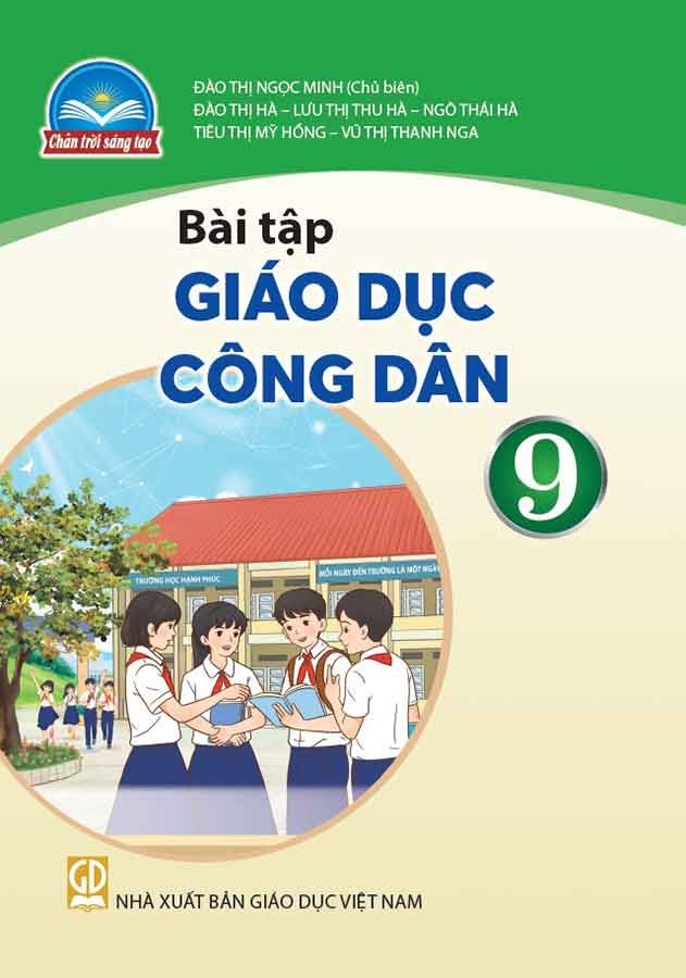 Sách Giáo Khoa Bài Tập Giáo Dục Công Dân Lớp 9 - Bộ Chân Trời Sáng Tạo