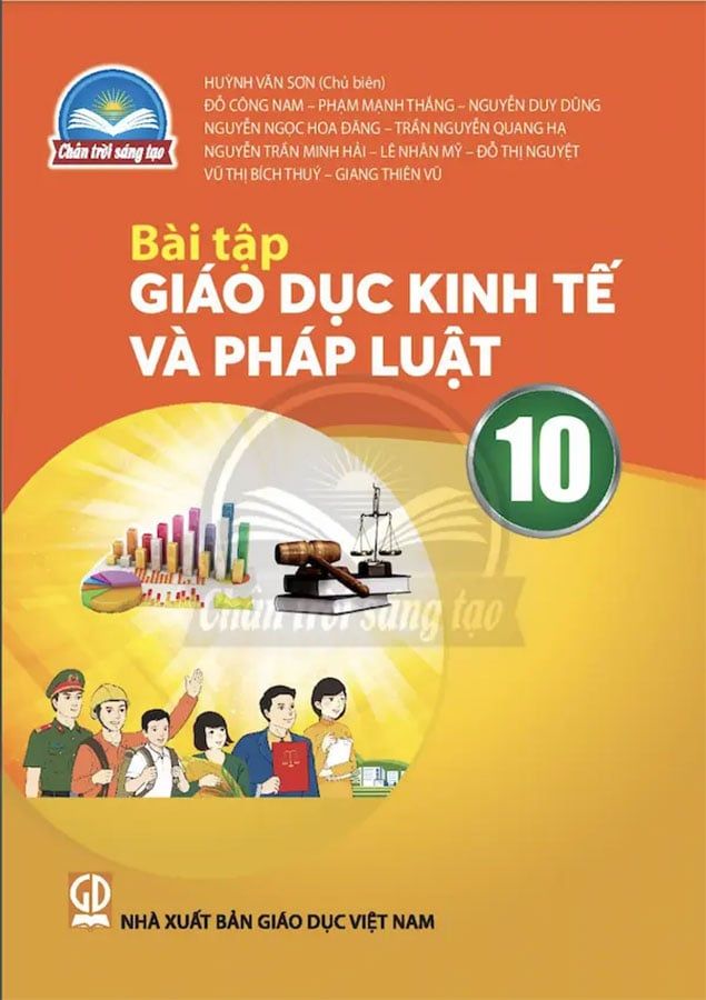 Sách Giáo Khoa Bài Tập Giáo Dục Kinh Tế Và Pháp Luật Lớp 10 - Bộ Chân Trời Sáng Tạo