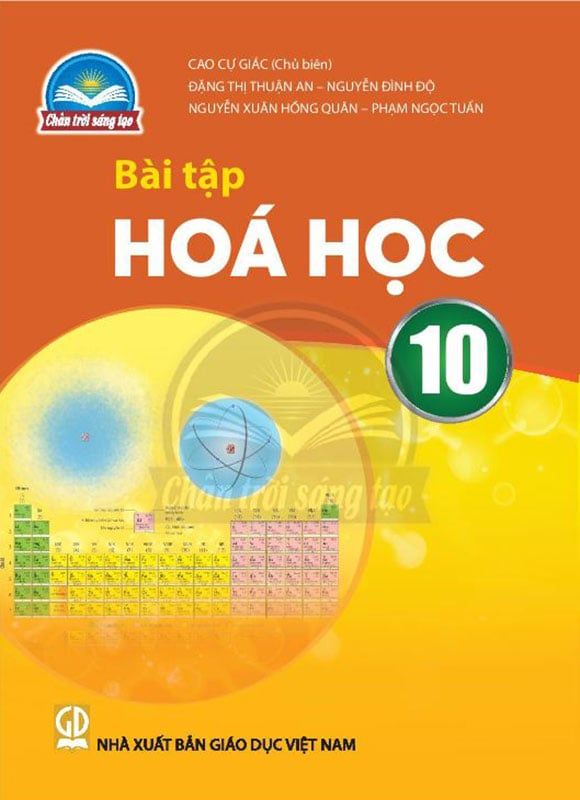 Sách Giáo Khoa Bài Tập Hóa Học Lớp 10 - Bộ Chân Trời Sáng Tạo