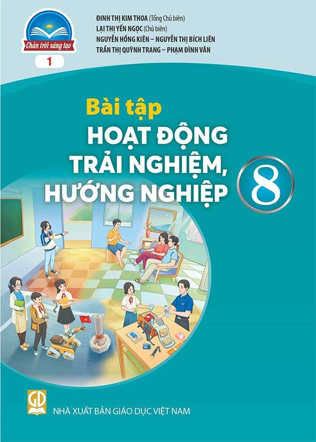 Sách Giáo Khoa Bài Tập Hoạt Động Trải Nghiệm, Hướng Nghiệp Lớp 8 - Bộ Chân Trời Sáng Tạo (Bản 1)