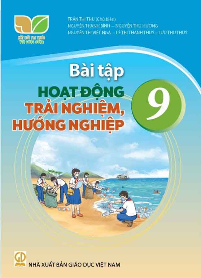 Sách Giáo Khoa Bài Tập Hoạt Động Trải Nghiệm, Hướng Nghiệp Lớp 9 - Bộ Kết Nối Tri Thức Với Cuộc Sống