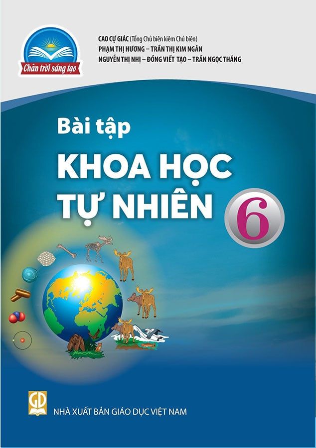 Sách Giáo Khoa Bài Tập Khoa Học Tự Nhiên Lớp 6 - Bộ Chân Trời Sáng Tạo
