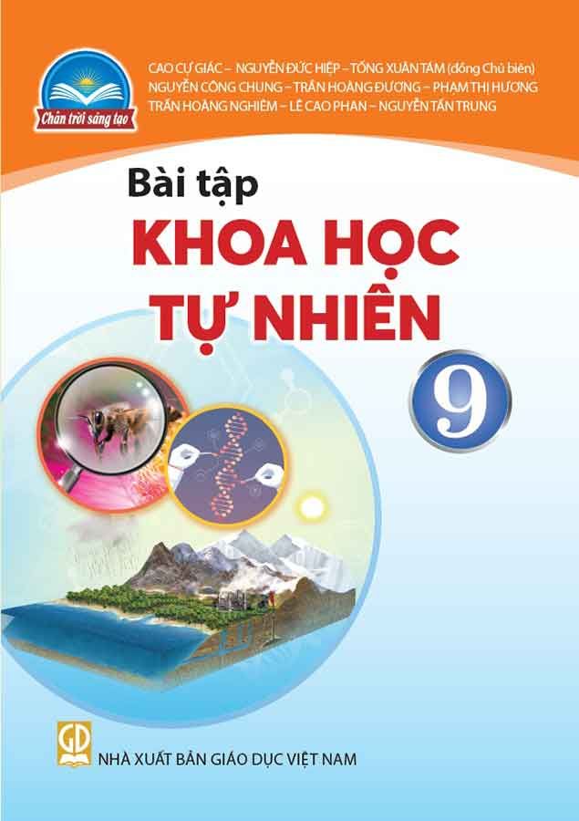 Sách Giáo Khoa Bài Tập Khoa Học Tự Nhiên Lớp 9 - Bộ Chân Trời Sáng Tạo