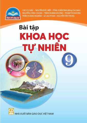 Sách Giáo Khoa Bài Tập Khoa Học Tự Nhiên Lớp 9 - Bộ Chân Trời Sáng Tạo