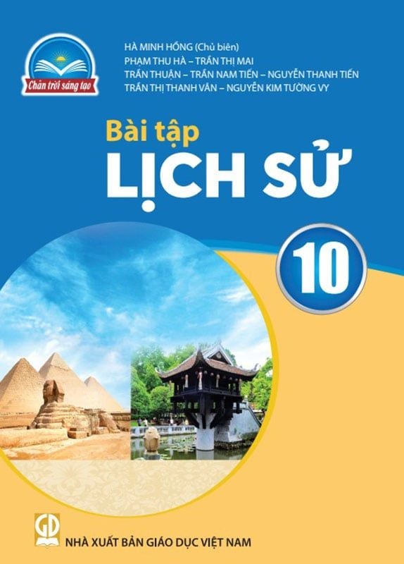 Sách Giáo Khoa Bài Tập Lịch Sử Lớp 10 - Bộ Chân Trời Sáng Tạo