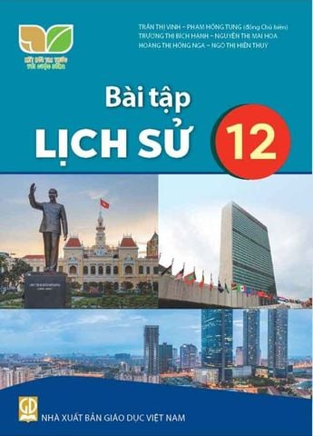 Sách Giáo Khoa Bài Tập Lịch Sử Lớp 12 - Bộ Kết Nối Tri Thức Với Cuộc Sống
