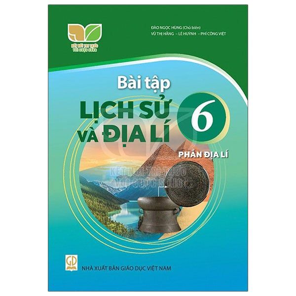 Sách Giáo Khoa Lịch Sử Và Địa Lí Bài Tập Lớp 6 Phần Địa Lí Bộ Kết Nối Tri Thức Với Cuộc Sống Năm 2021