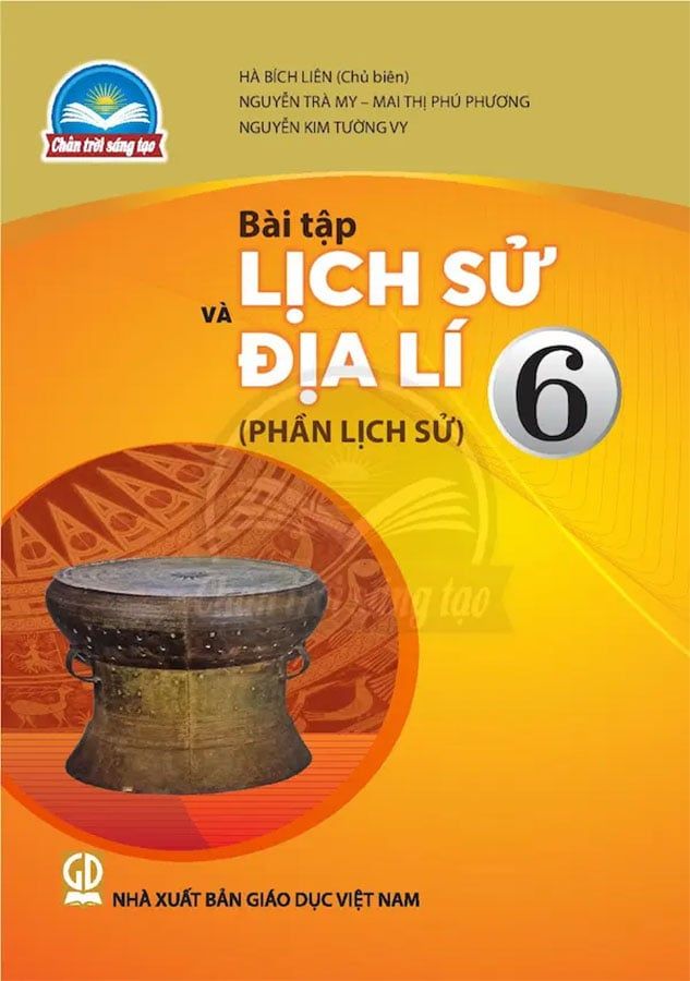 Sách Giáo Khoa Bài Tập Lịch Sử Và Địa Lí Lớp 6 - Phần Lịch Sử - Bộ Chân Trời Sáng Tạo