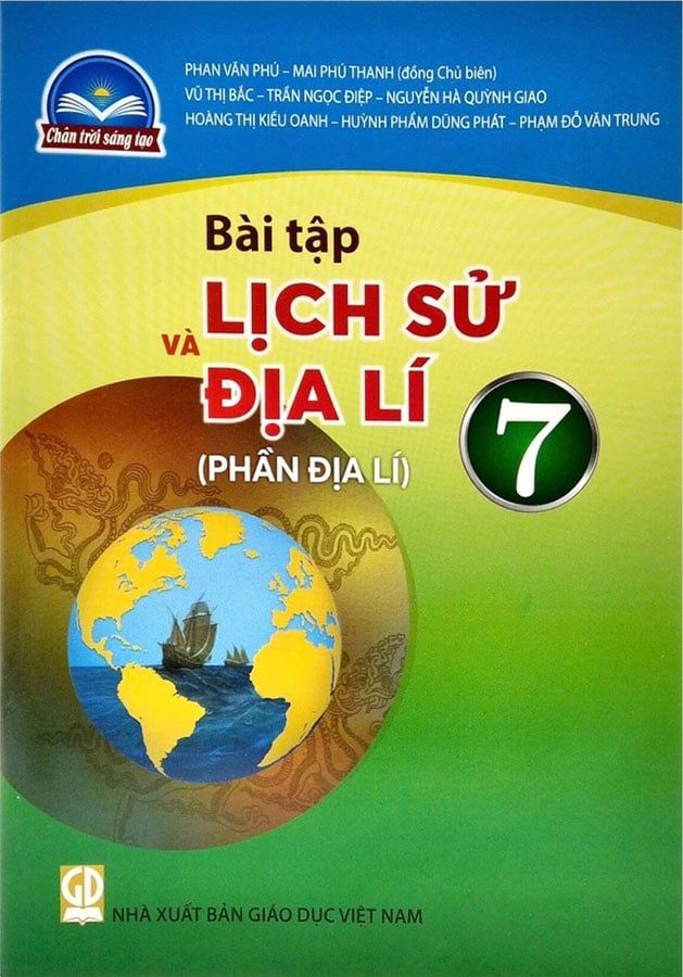 Sách Giáo Khoa Bài Tập Lịch Sử Và Địa Lí Lớp 7 - Phần Địa Lí - Bộ Chân Trời Sáng Tạo