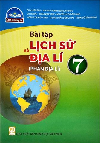 Sách Giáo Khoa Bài Tập Lịch Sử Và Địa Lí Lớp 7 - Phần Địa Lí - Bộ Chân Trời Sáng Tạo