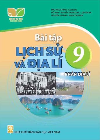 Sách Giáo Khoa Bài Tập Lịch Sử Và Địa Lí Lớp 9 - Phần Địa Lí - Bộ Kết Nối Tri Thức Với Cuộc Sống