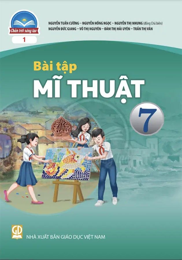 Sách Giáo Khoa Bài Tập Mĩ Thuật Lớp 7 - Bộ Chân Trời Sáng Tạo